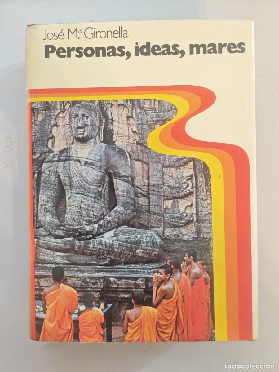 B&uuml;cher: Personas, ideas, mares. - Jose Maria Gironella. TDK618