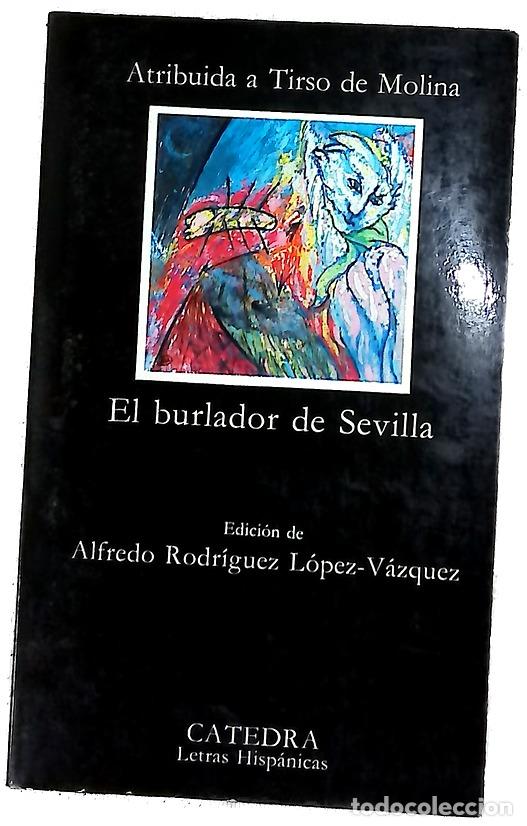 B&uuml;cher: El burlador de Sevilla o El convidado de piedra