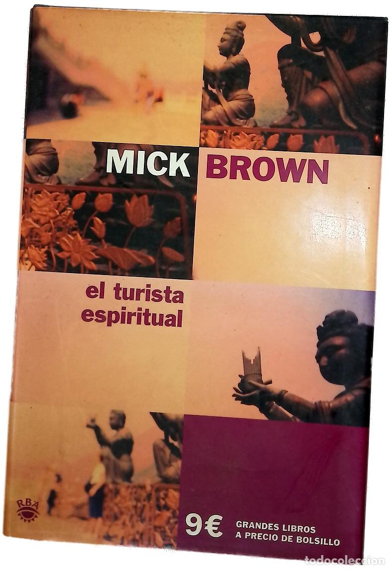 B&uuml;cher: El turista espiritual una odisea personal m&aacute;s all&aacute; de los l&iacute;mites de las creencias