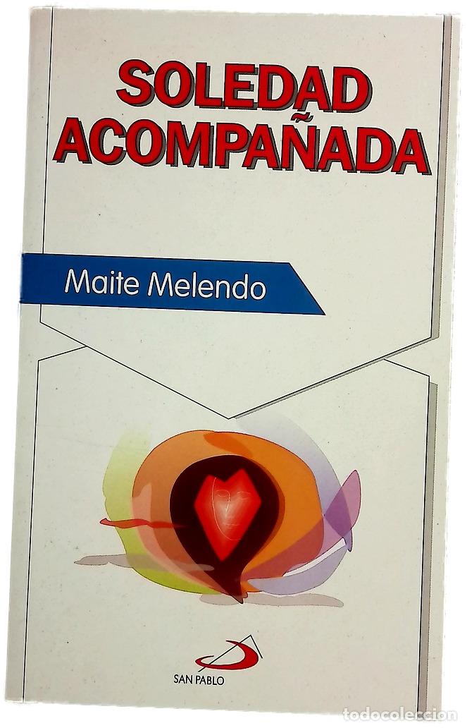 books: Soledad acompa&ntilde;ada - Melendo, Maite