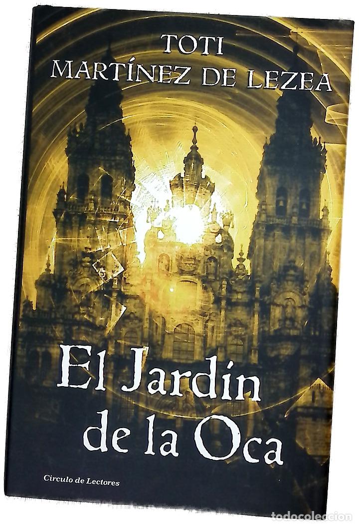 books: El jard&iacute;n de la oca - Mart&iacute;nez de Lezea, Toti