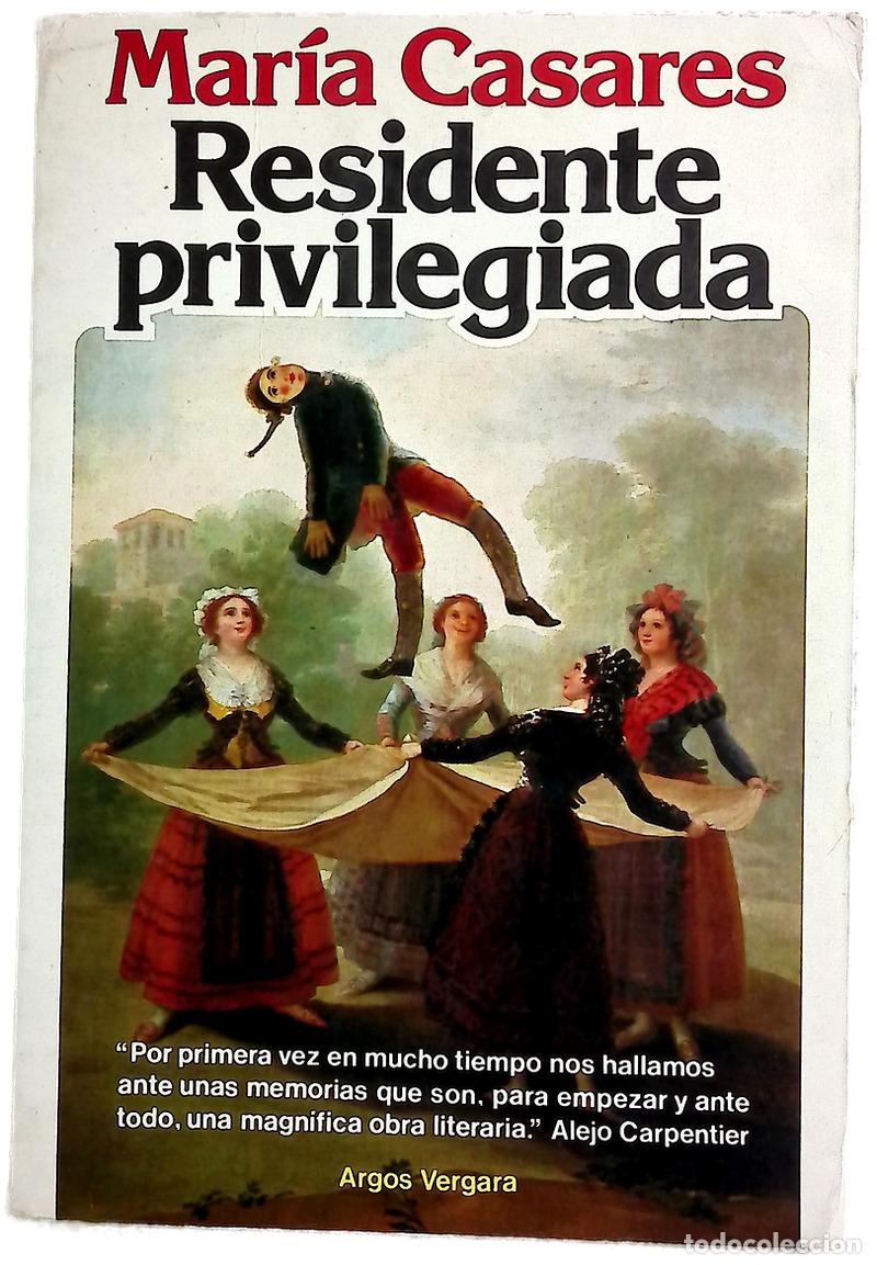 Libros: Residente privilegiada - Casares, Mar&iacute;a; Garc&iacute;a-Prieto Buend&iacute;a, Fabi&aacute;n; Sordo, Enrique