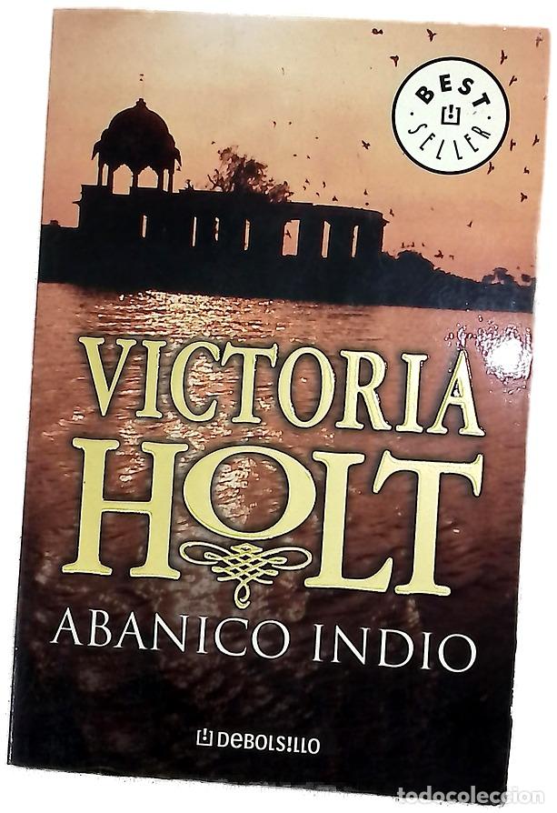 Libros: El abanico indio - Holt, Victoria