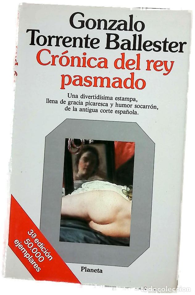 Libros: Cr&oacute;nica del rey pasmado scherzo en re(y) mayor : alegre, mas no demasiado
