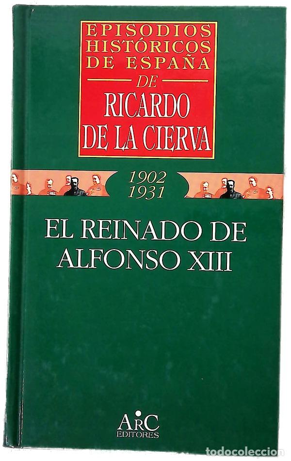 Libri di seconda mano: El reinado de Alfonso XIII