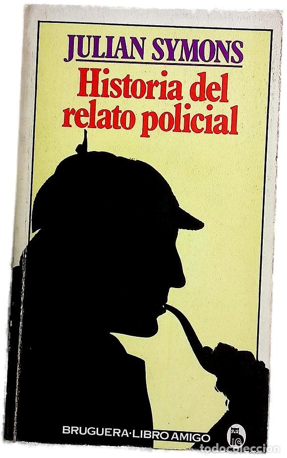 Libri di seconda mano: Historia del relato policial