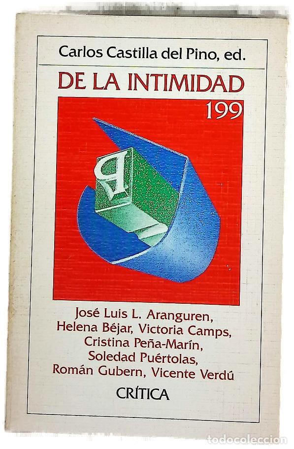 Libri di seconda mano: De la Intimidad - Aranguren, Jos&eacute; Luis L; Castilla del Pino, Carlos