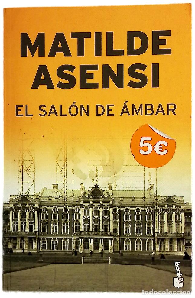 Libros: El sal&oacute;n de &aacute;mbar - Asensi, Matilde