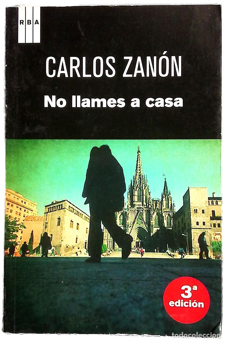 Libros: No llames a casa - Zan&oacute;n, Carlos