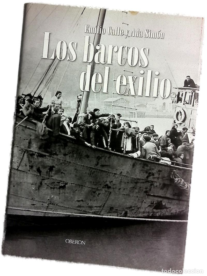 books: Los barcos del exilio - Sim&oacute;n, Ada; Calle, Emilio