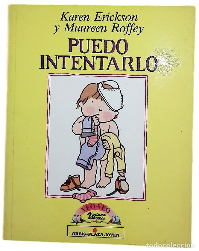 books: Puedo intentarlo - Erickson, Karen; Roffey, Maureen