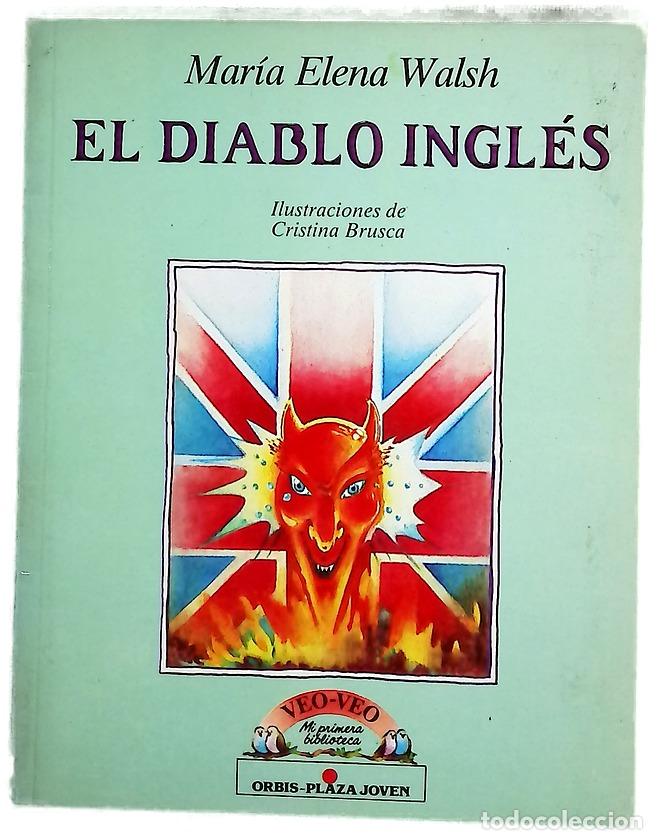 books: El diablo ingl&eacute;s - Walsh, Mar&iacute;a Elena; Brusca, Mar&iacute;a Cristina