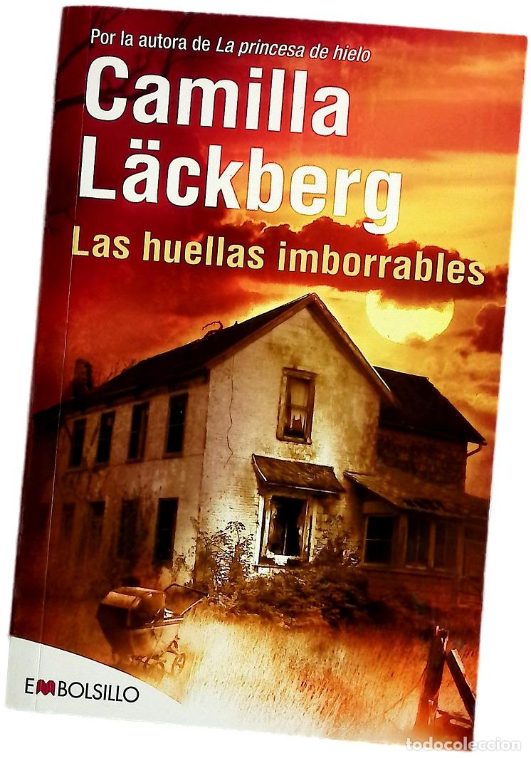 books: Las huellas imborrables - L&auml;ckberg, Camilla; Montes Cano, Carmen