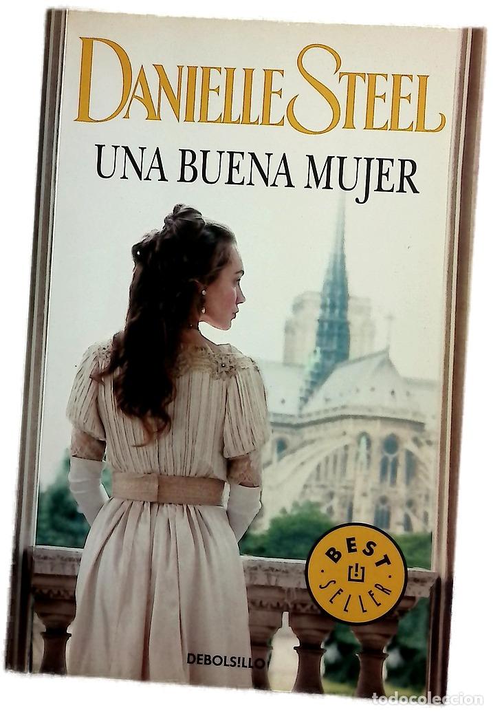 books: Una buena mujer - Steel, Danielle; Mata Buil, Ana