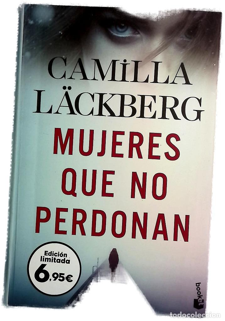 books: Mujeres que no perdonan - L&auml;ckberg, Camilla; Conde, Claudia