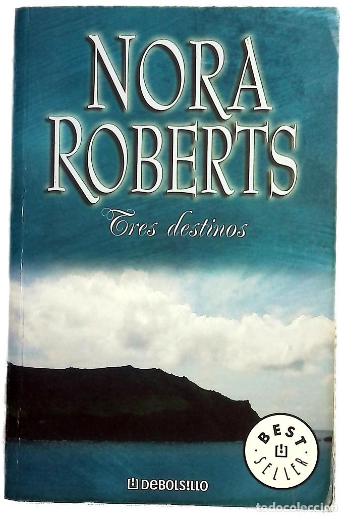 books: Tres destinos - Roberts, Nora