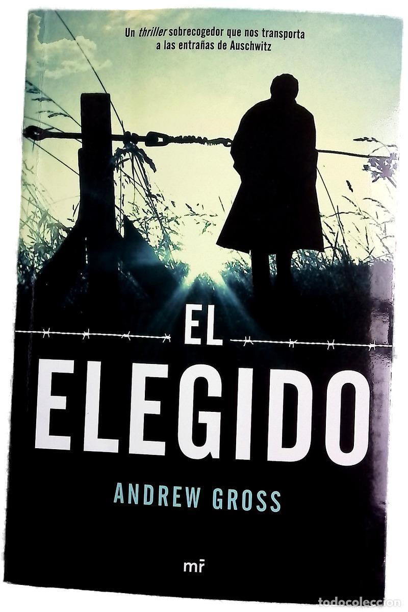 books: El elegido - Gross, Andrew; Romero &Aacute;lvarez, Rogelio Alejandro