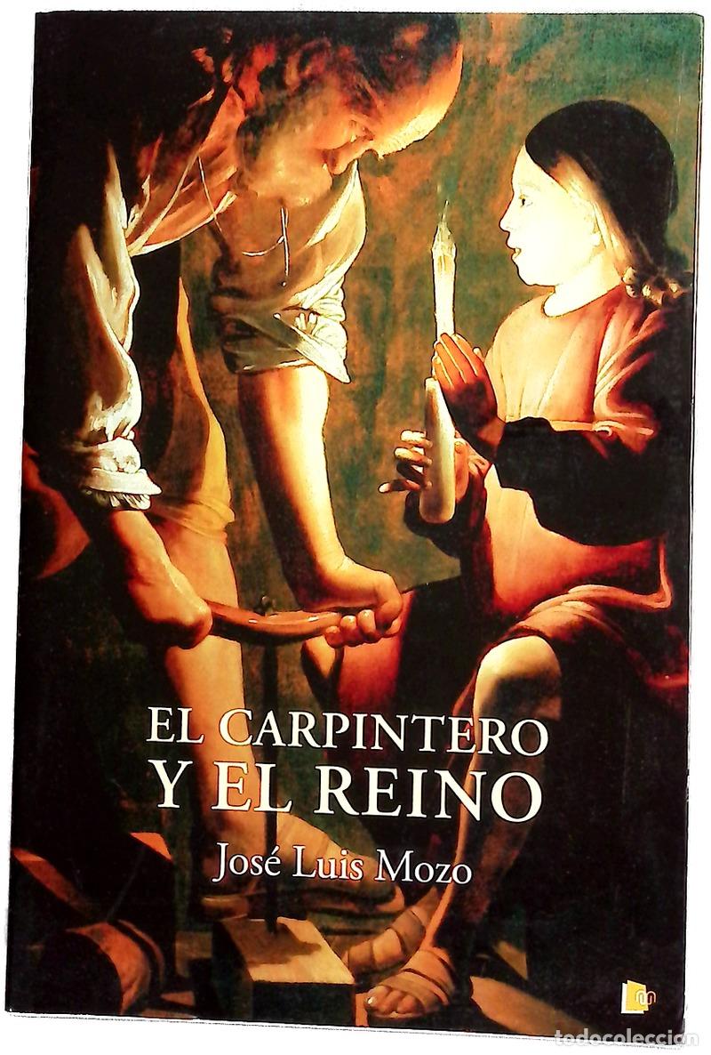 books: El carpintero y el reino - Mozo, Jos&eacute; Luis