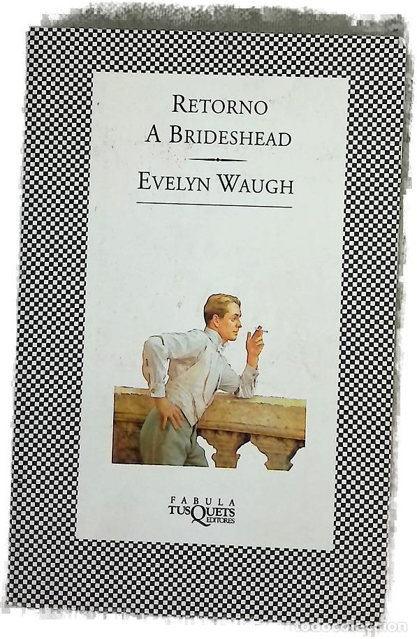 Livres: Retorno a Brideshead - Waugh, Evelyn