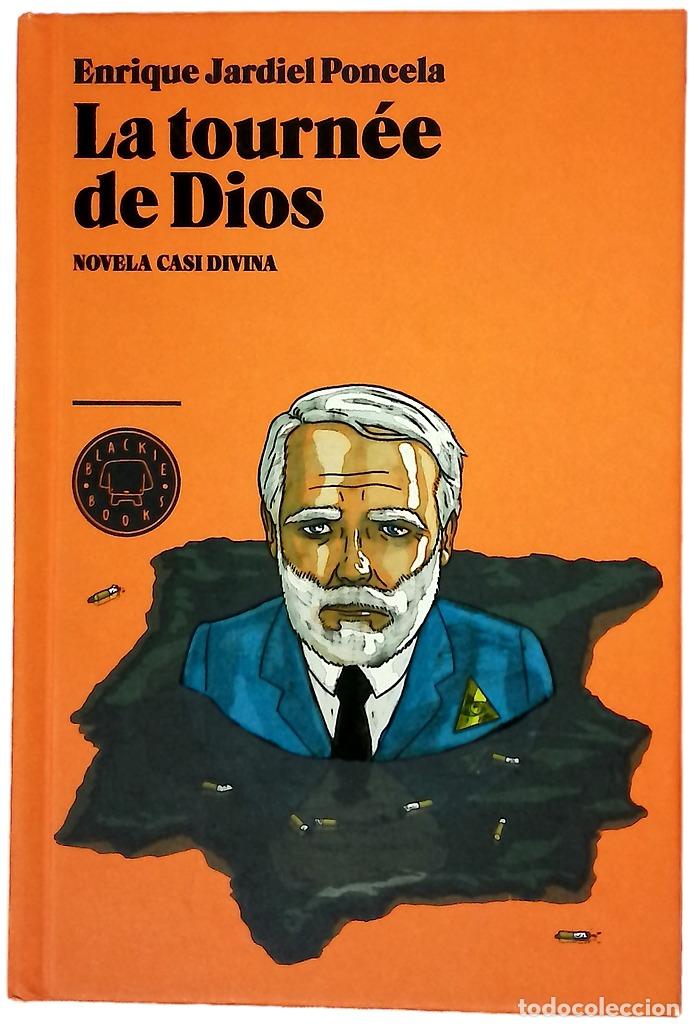 Livres: La &rdquo;tourn&eacute;e&rdquo; de Dios novela casi divina