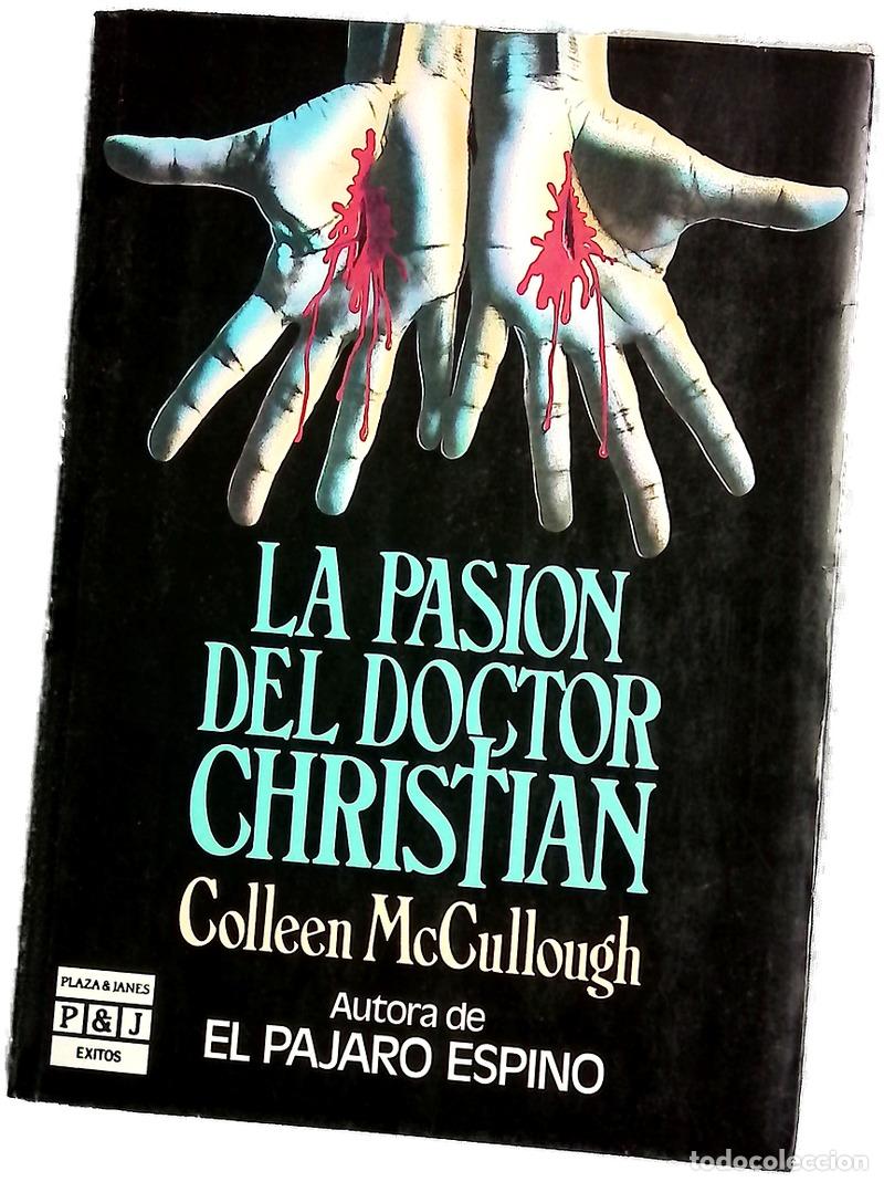 Livres: La Pasi&oacute;n del doctor Christian