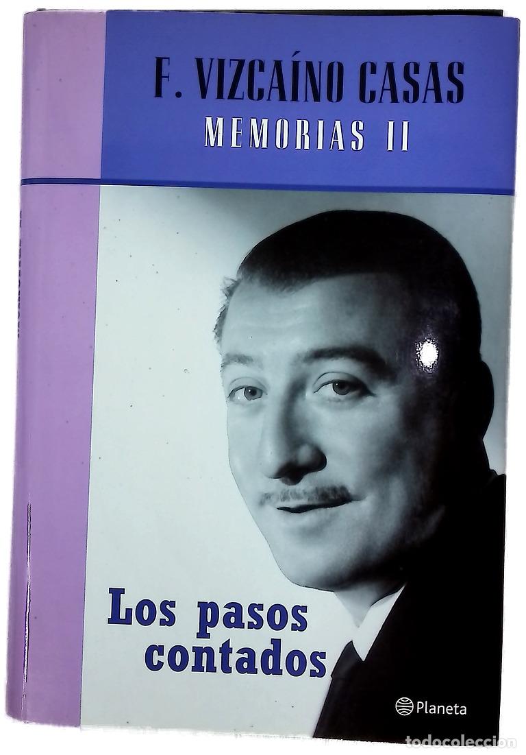 Livres: Los pasos contados: Memorias II