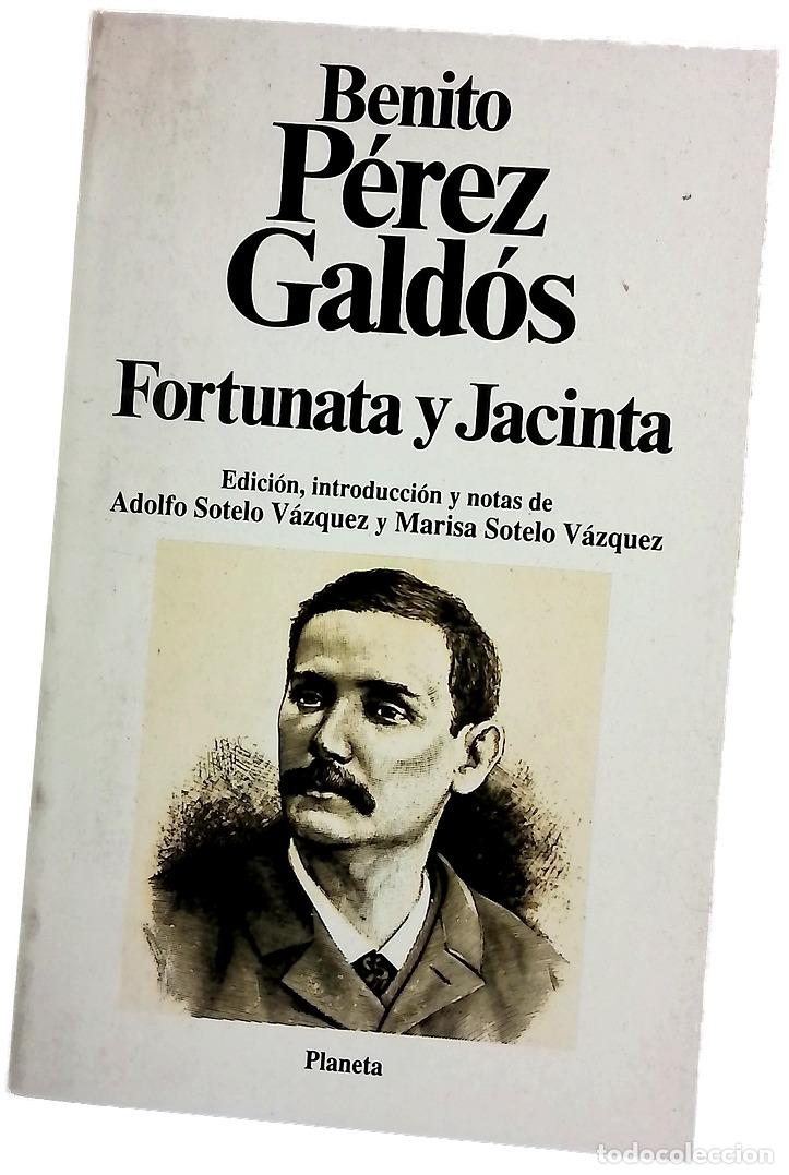Livres: Fortunata y Jacinta - P&eacute;rez Gald&oacute;s, Benito; Sotelo V&aacute;zquez, Adolfo; Sotelo V&aacute;zquez, Marisa