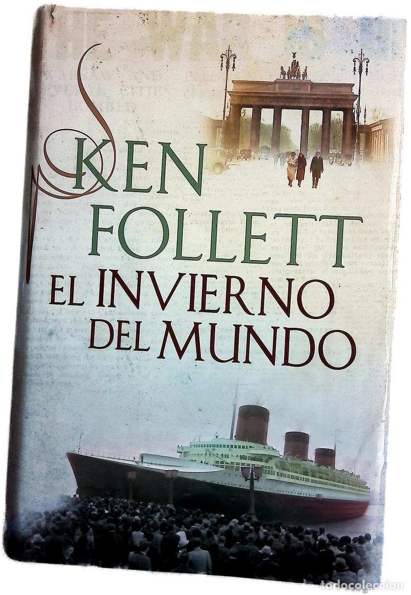 Livres: El invierno del mundo - Follett, Ken