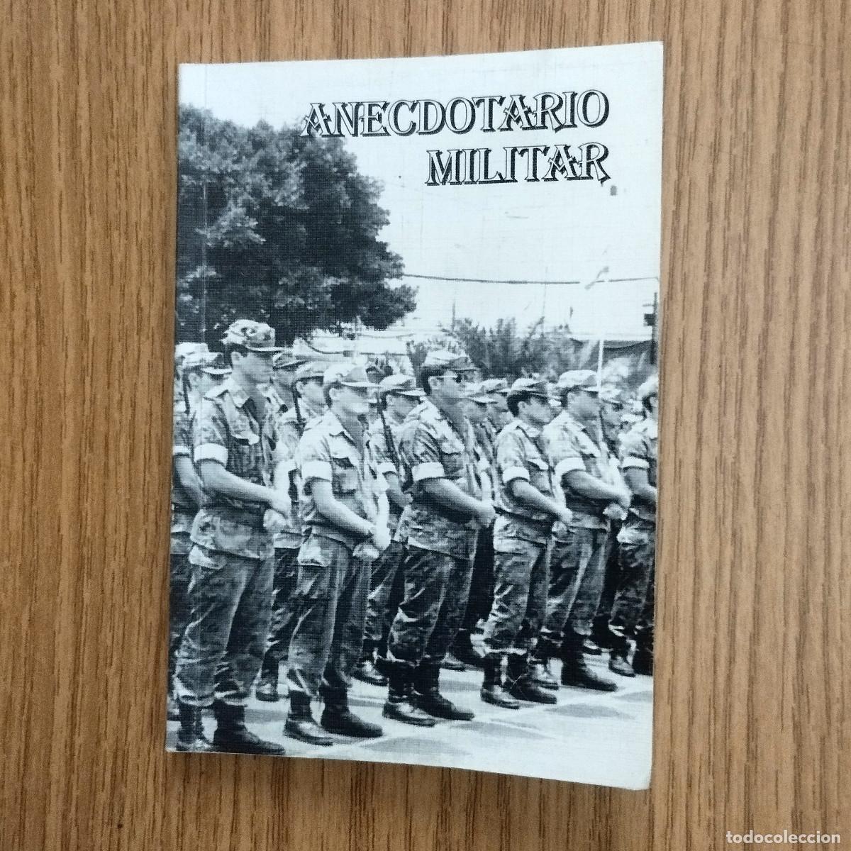 Livres: Libro ANECDOTARIO MILITAR | CARLOS TORRALVA MAS | HISTORIA Y CULTURA MILITAR CANARIAS | Tenerife