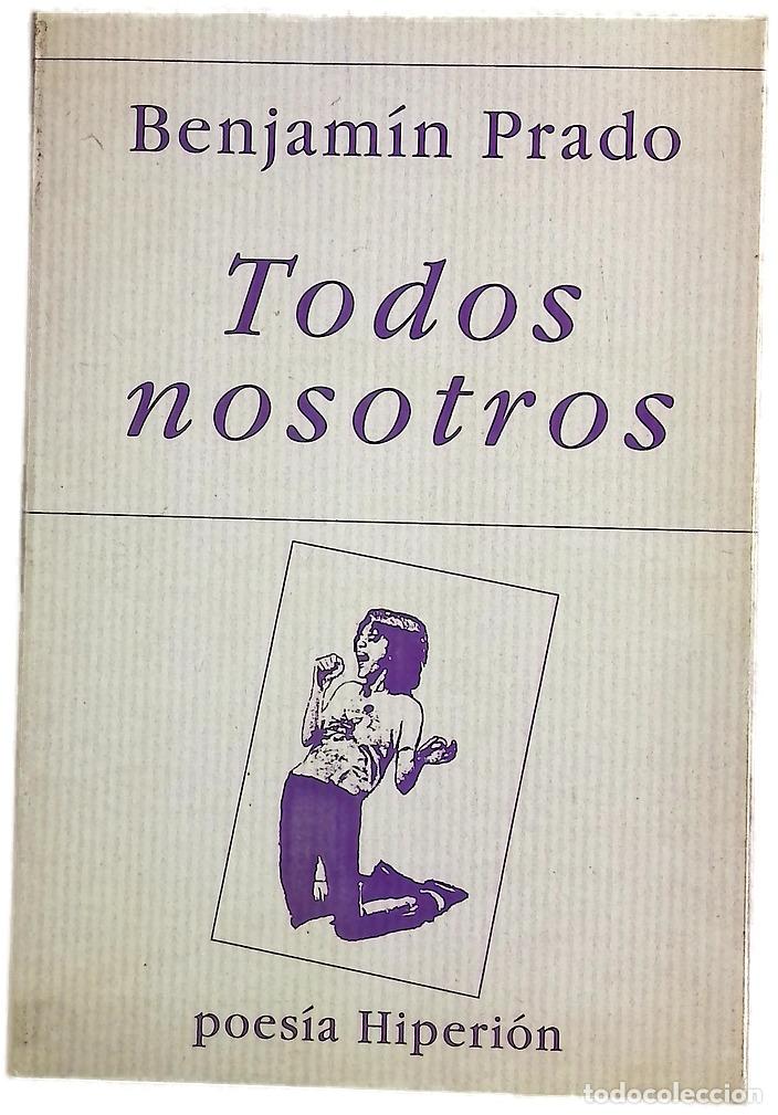 books: Todos nosotros - Prado, Benjam&iacute;n