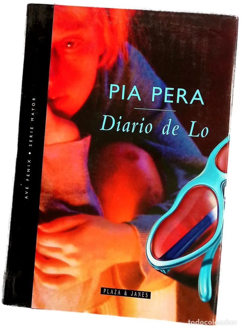 books: Diario de Lo - Pera, Pia - Plaza & Jan&eacute;s