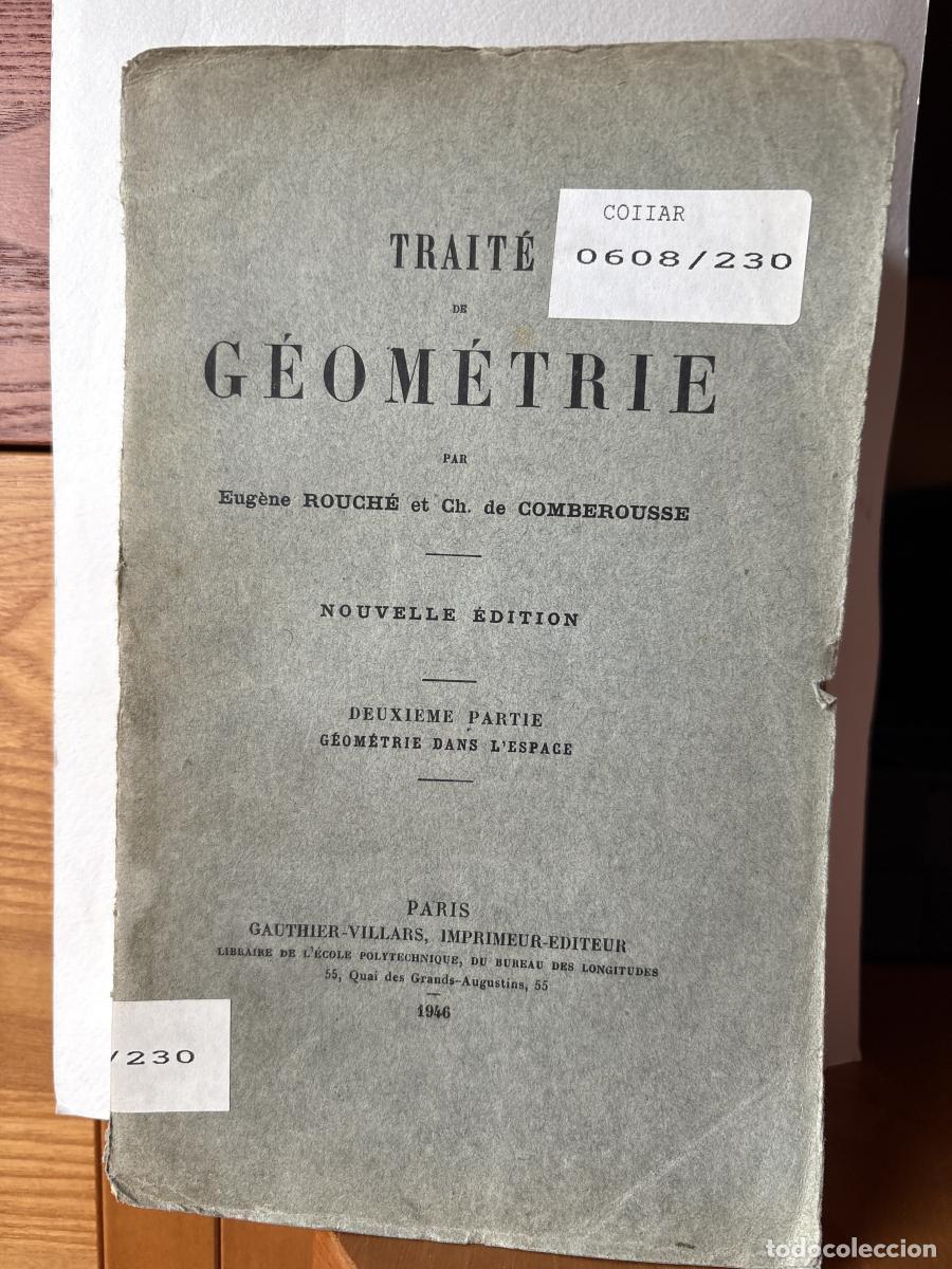 Libros: TRAIT&Eacute; DE G&Eacute;OM&Eacute;TRIE - EUG&Egrave;NE ROUCH&Eacute; Y CH DE COMBEROUSSE TDK137