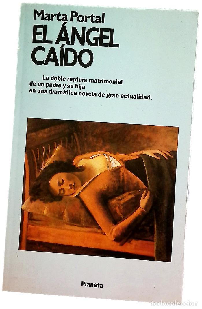 Livres: El &aacute;ngel ca&iacute;do - Portal, Marta