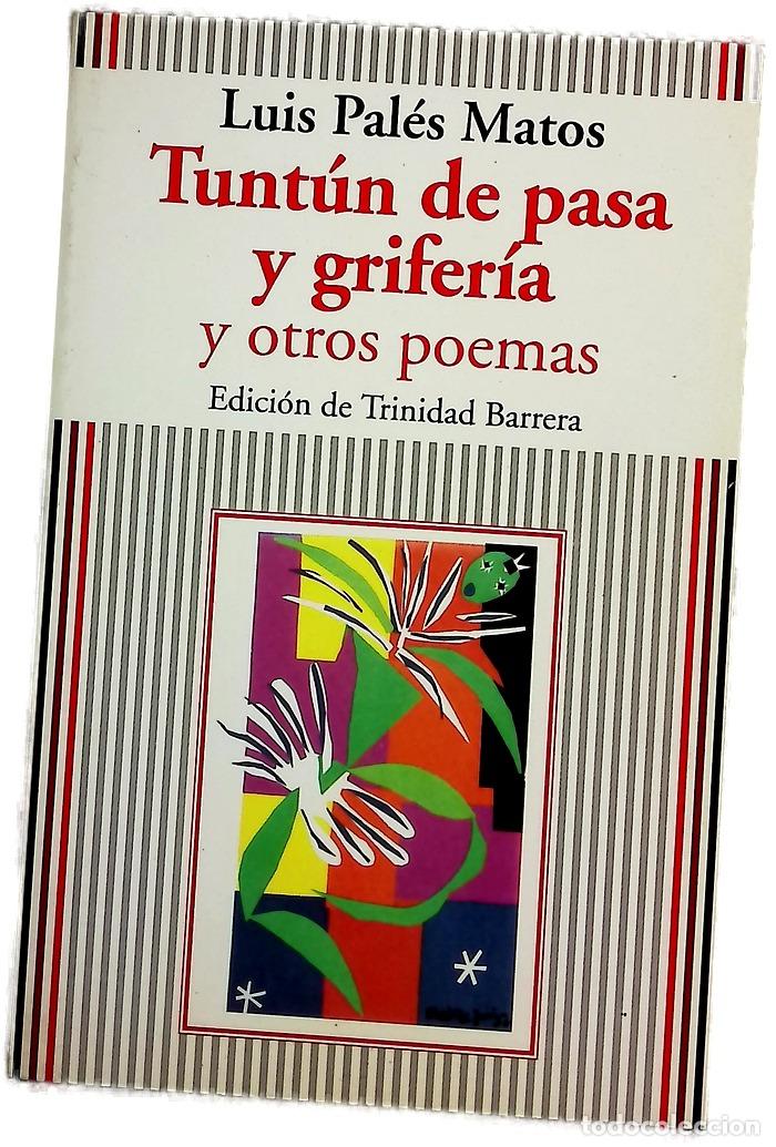 Livres: Tunt&uacute;n de pasa y grifer&iacute;a y otros poemas