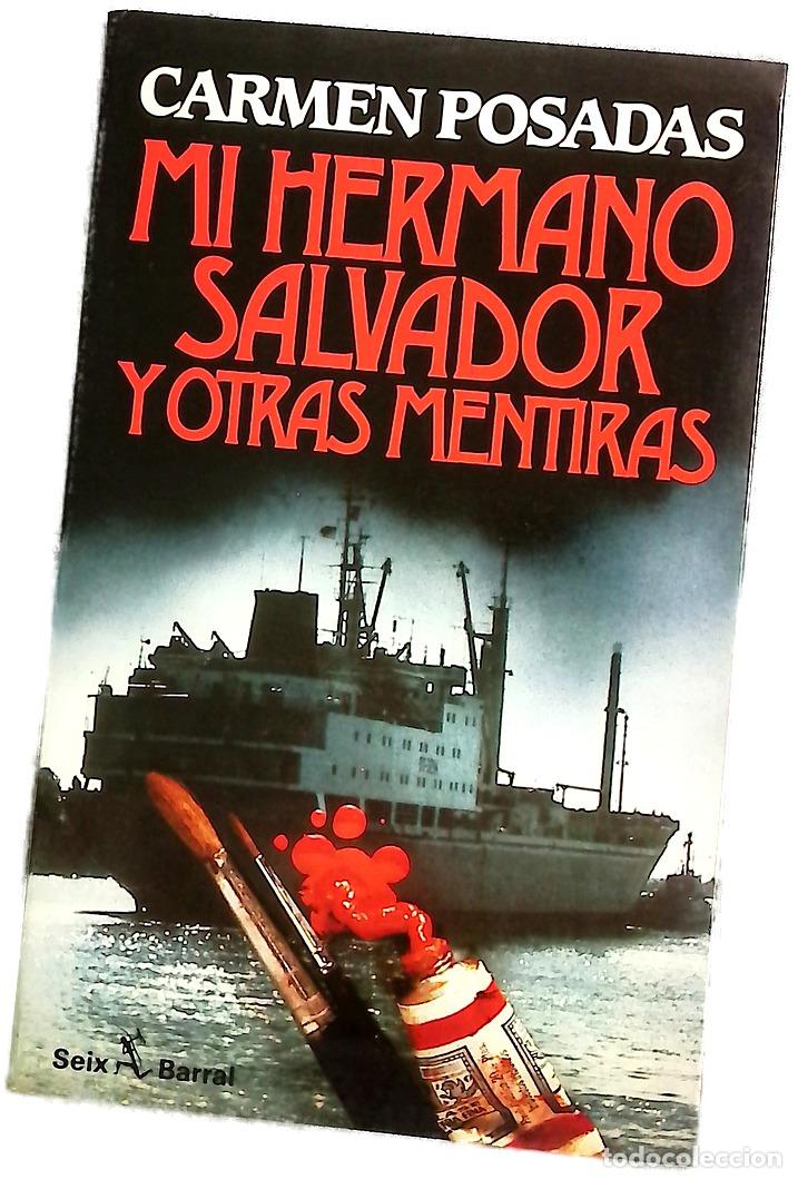 Livres: Mi hermano Salvador y otras mentiras