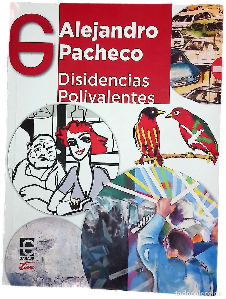 Livres: Disidencias polivalentes - Pacheco, Alejandro; Alrui, I&ntilde;aki; Ridruejo Ramos, Cristina