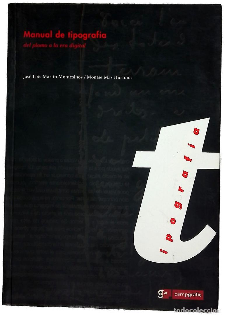 Libros: Manual de tipograf&iacute;a del plomo a la era digital