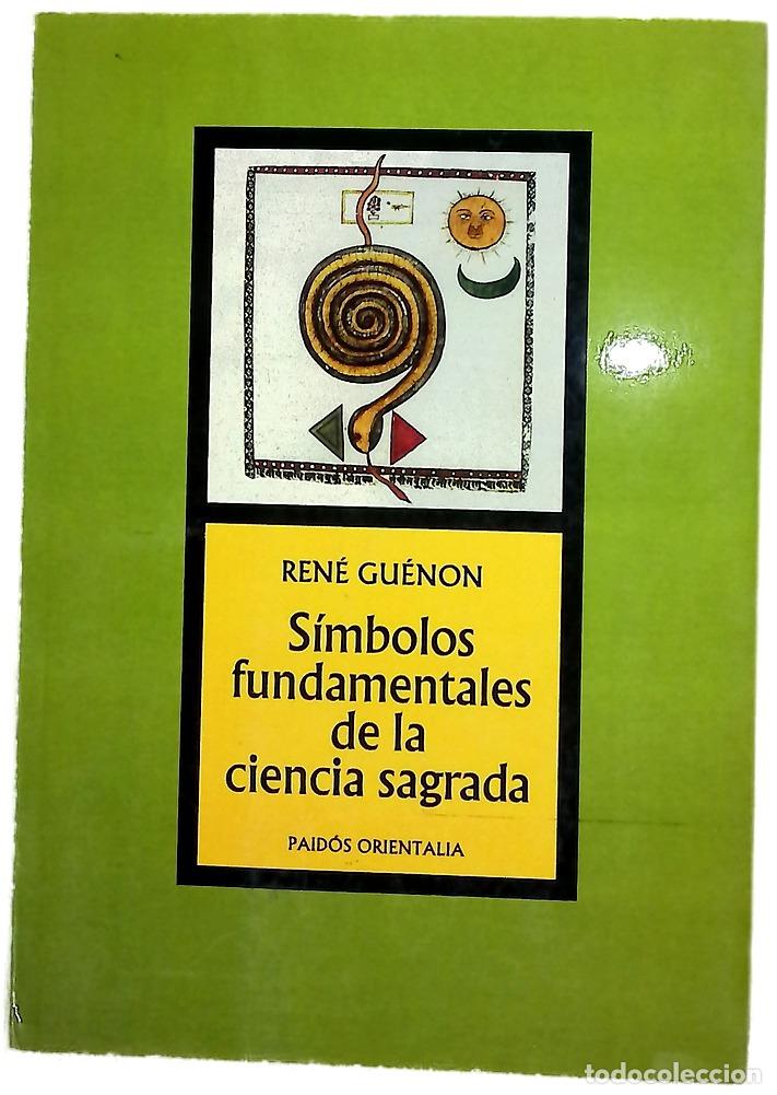 Libros: S&iacute;mbolos fundamentales de la ciencia sagrada