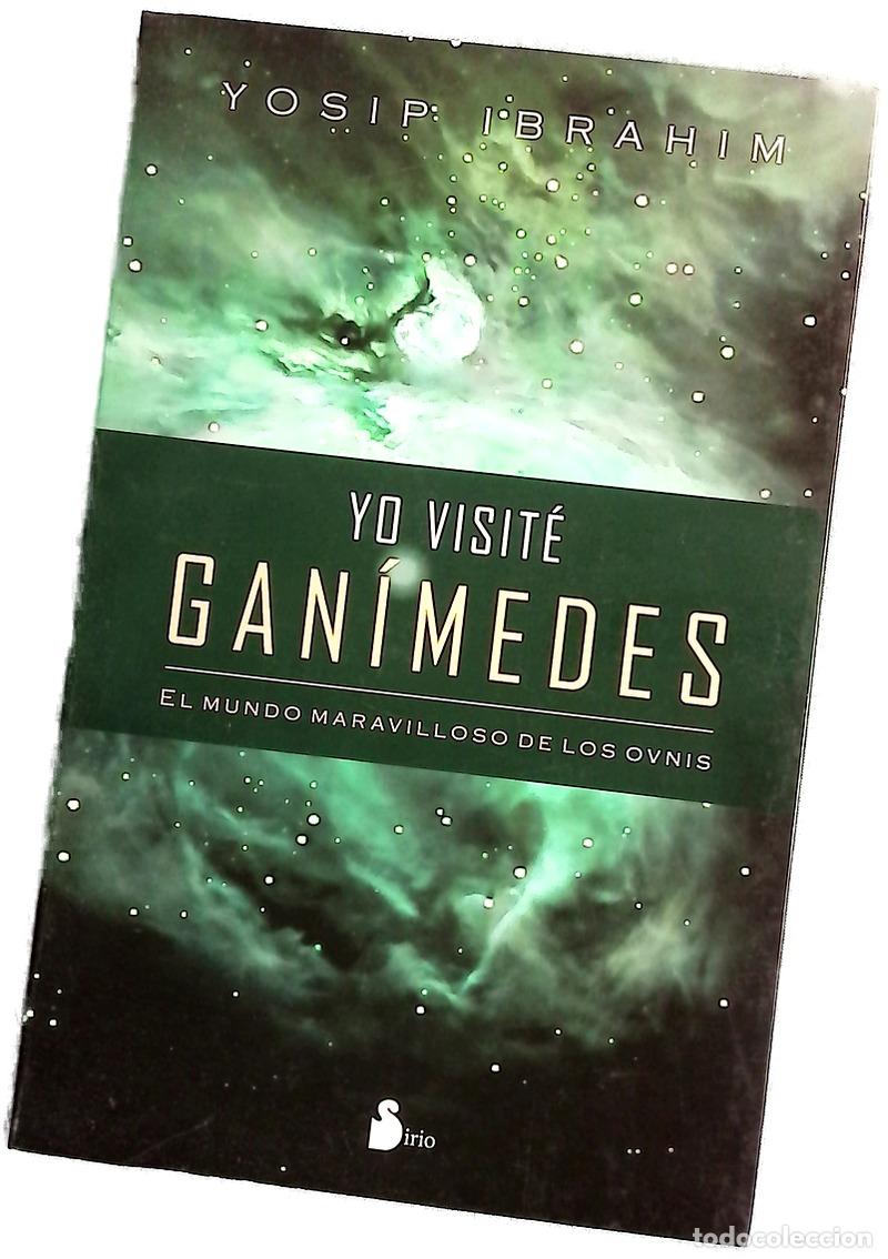 Libros: Yo visit&eacute; Gan&iacute;medes el mundo maravilloso de los ovnis