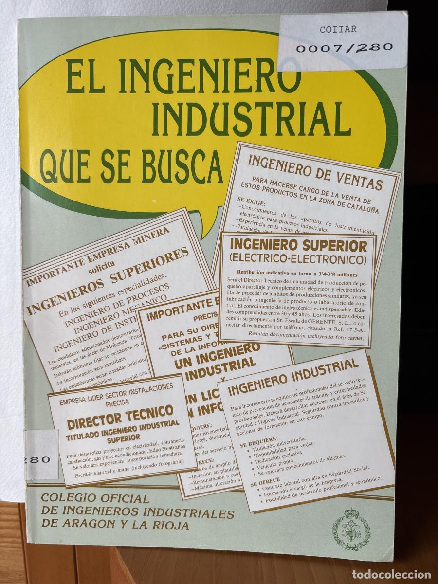 Libros: EL INGENIERO INDUSTRIAL QUE SE BUSCA - VVAA TDK138