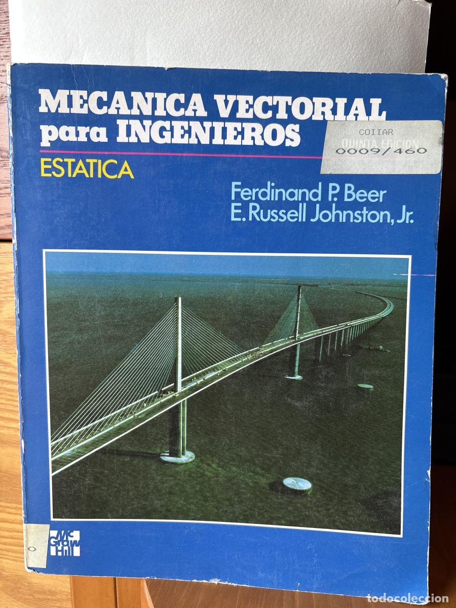 Libros: Mec&aacute;nica vectorial para ingenieros - E. Russell Johnston Y Ferdinand P. Beer TDK138