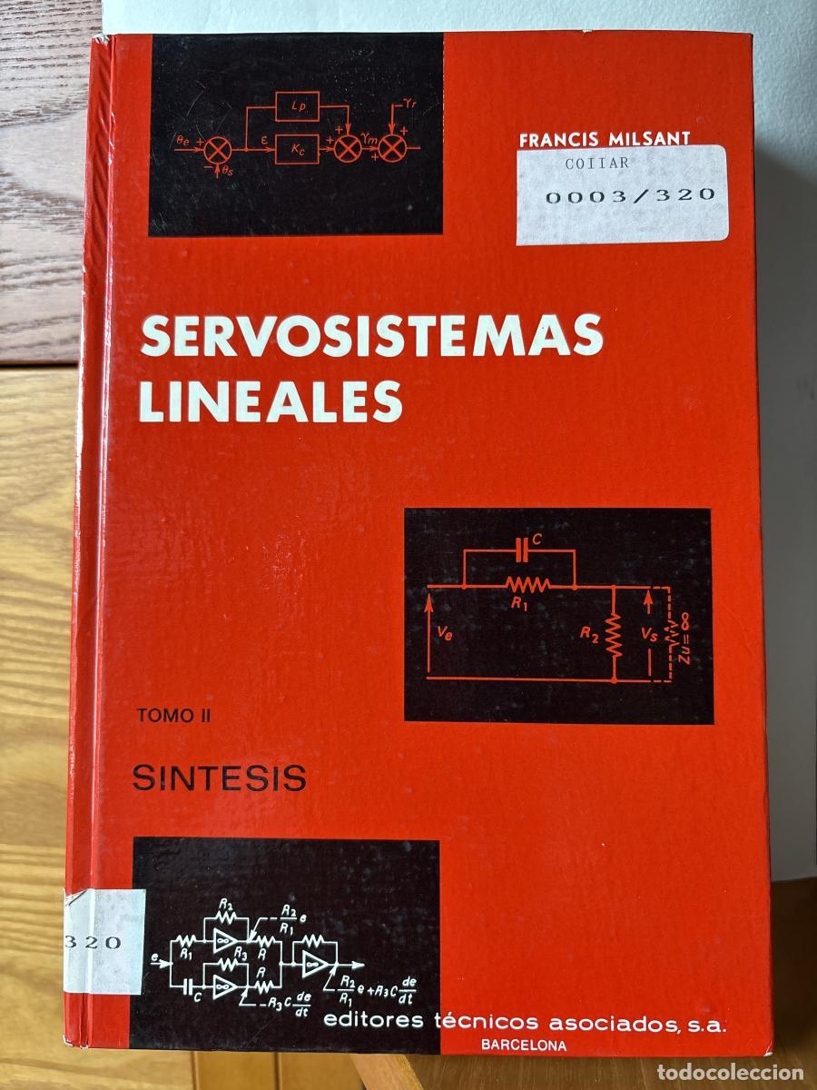 Libros: SERVOSISTEMAS LINEALES TOMO II. SINTESIS - FRANCIS MILSANT TDK138