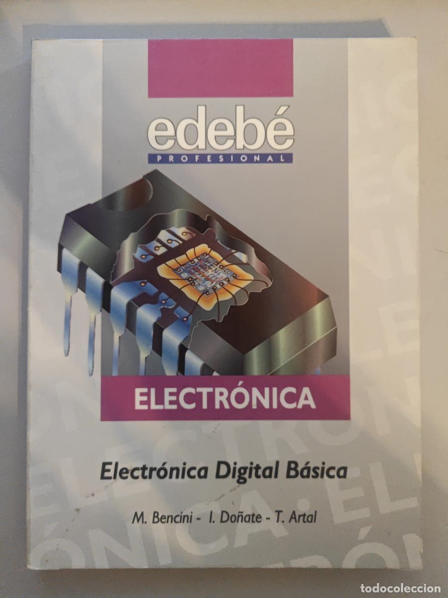 Libros: Electr&oacute;nica digital b&aacute;sica. - M. Bencini, I. Do&ntilde;ate, T. Artal. TDK612