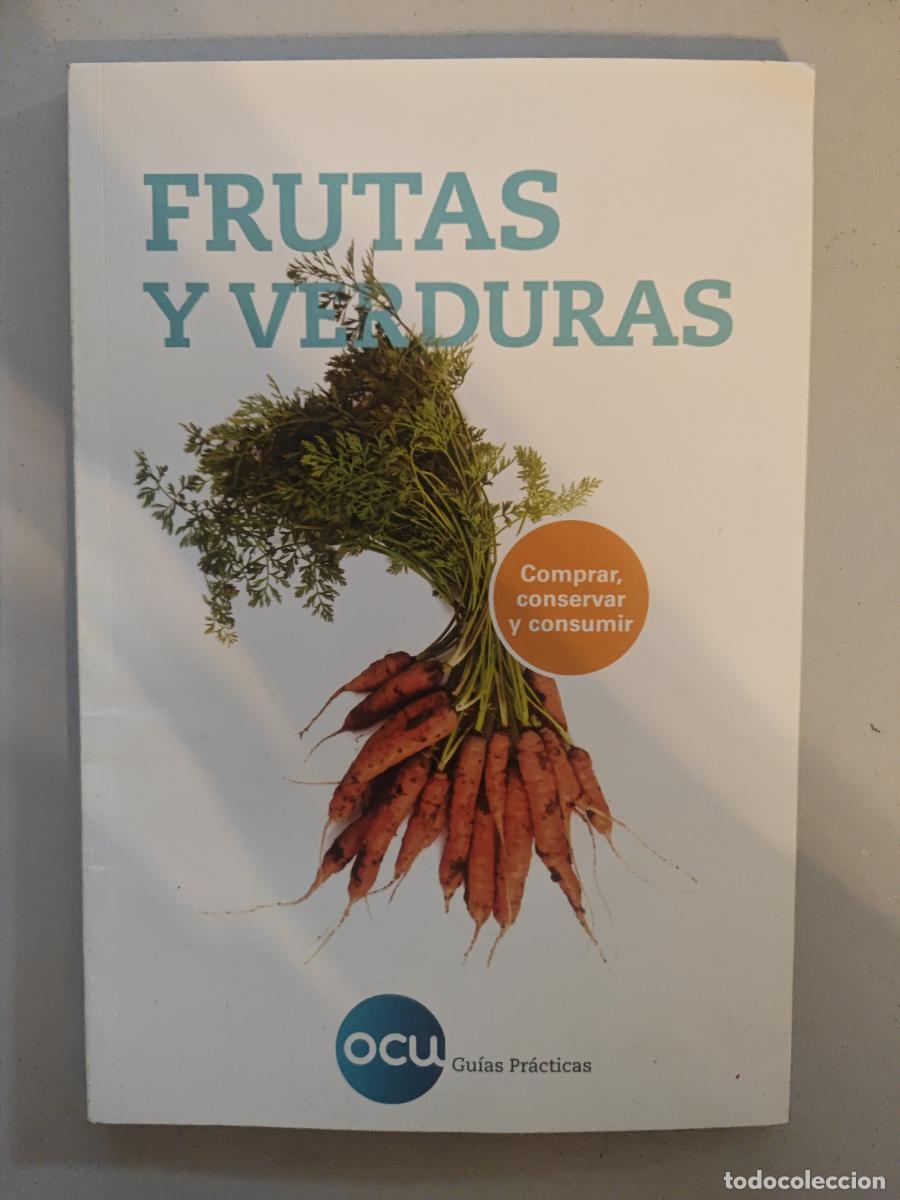 Libros: Frutas y verduras. Comprar, conservar y consumir. - TDK612
