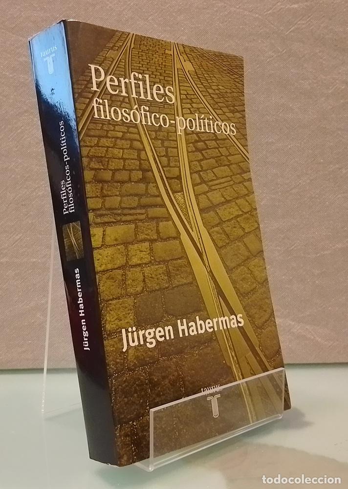 books: Perfiles filos&oacute;fico-pol&iacute;ticos - J&uuml;rgen Habermas