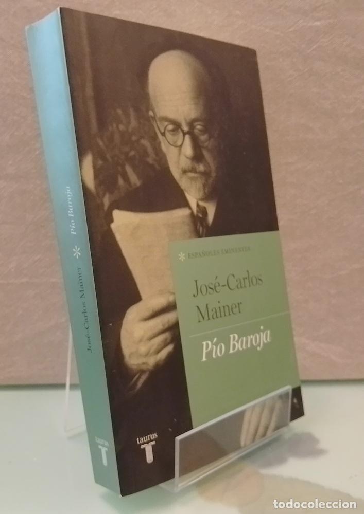 books: P&iacute;o Baroja - Jos&eacute; Carlos Mainer