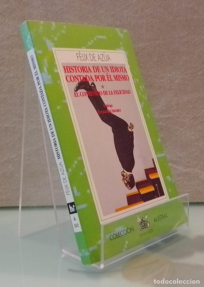 Libri di seconda mano: Historia de un idiota contada por &eacute;l mismo - F&eacute;lix de Az&uacute;a