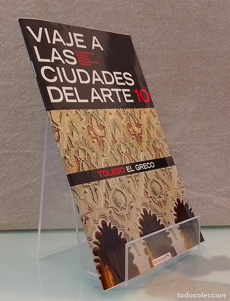 Libri di seconda mano: Viaje a las ciudades del arte 10. Toledo, El Greco - vvaa
