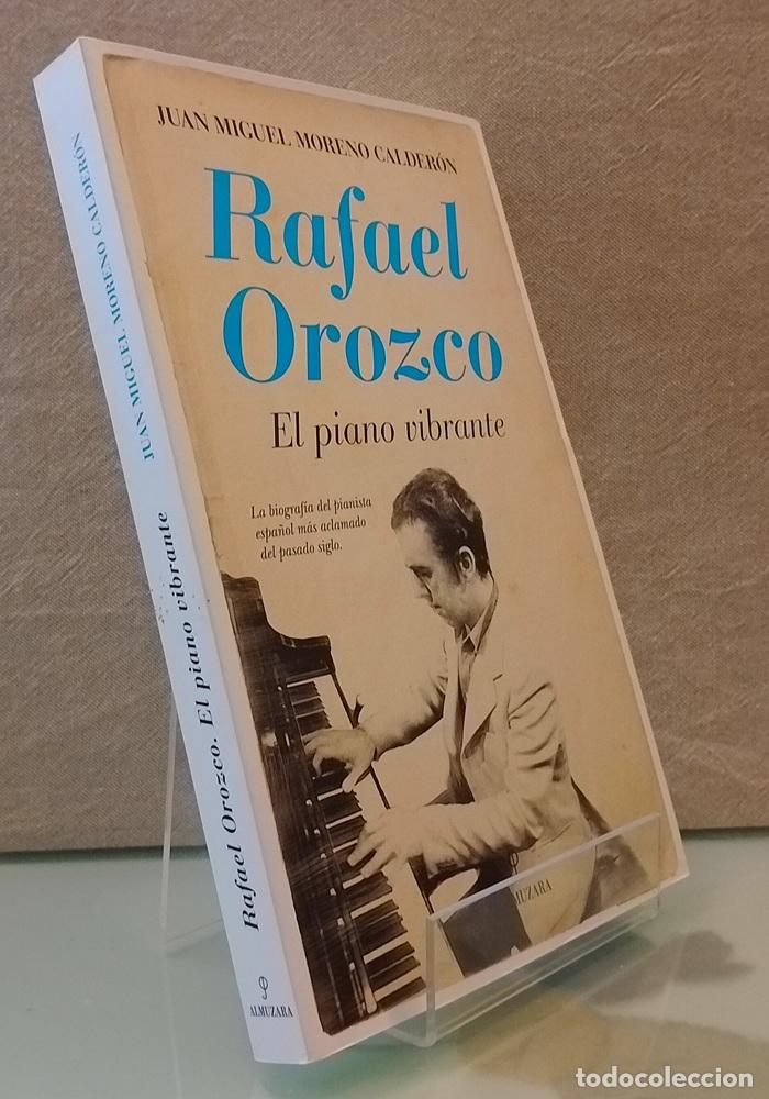 Libros: Rafael Orozco, el piano vibrante - Juan Miguel Moreno Calder&oacute;n