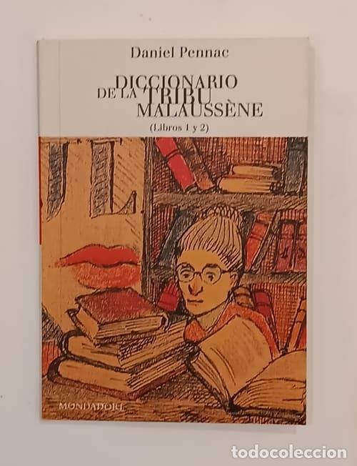 books: PENNAC, Daniel. - Diccionario de la tribu Malauss&egrave;ne (libros 1 y 2).